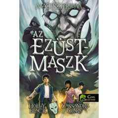 Az ezüstmaszk - Magisztérium 4.