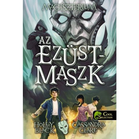 Az ezüstmaszk - Magisztérium 4.