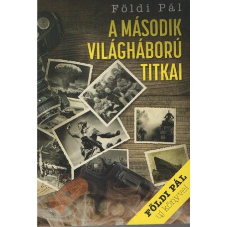 A második világháború titkai