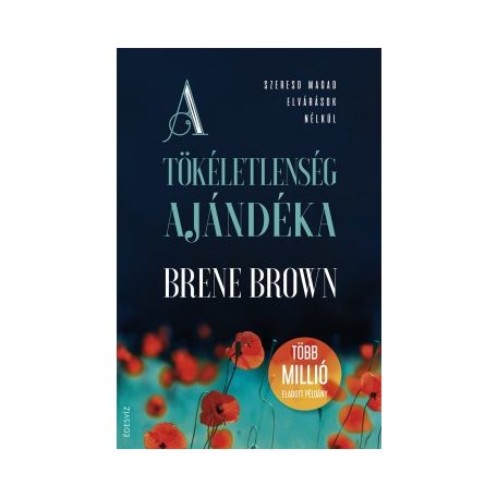 A tökéletlenség ajándéka