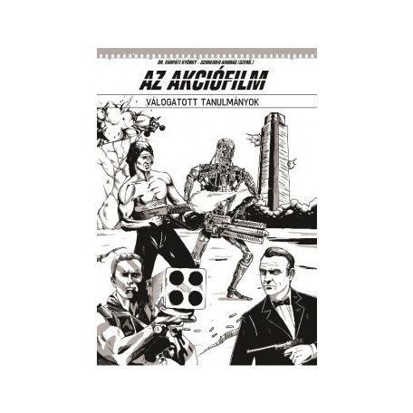Az akciófilm - Válogatott tanulmányok