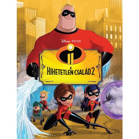 A hihetetlen család 2. - Filmkönyv