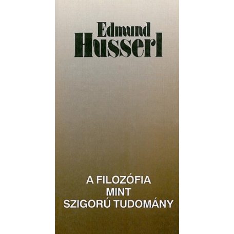 A filozófia, mint szigorú tudomány