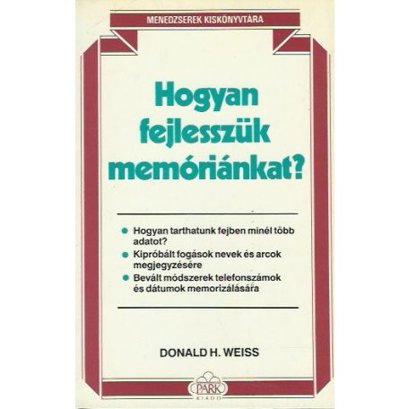 Hogyan fejlesszük memóriánkat?