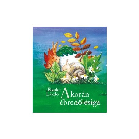A korán ébredő csiga
