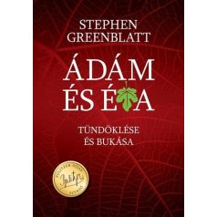 Ádám és Éva - Tündöklése és bukása
