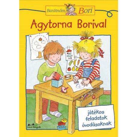 Agytorna Borival - Barátnőm, Bori foglal