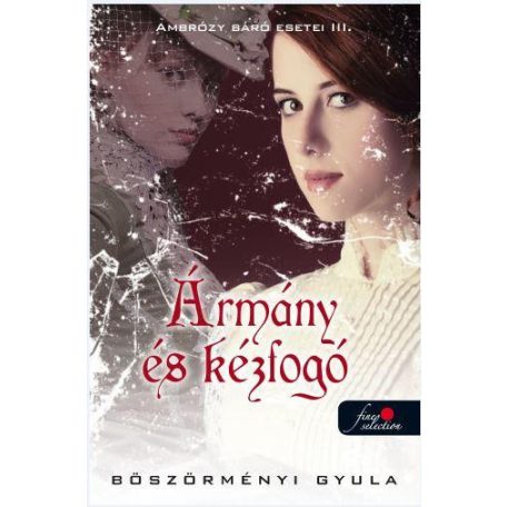 Ambrózy báró 3. Ármány és kézfogó