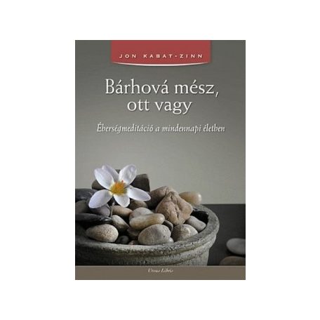 Bárhová mész, ott vagy