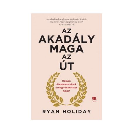 Az akadály maga az út
