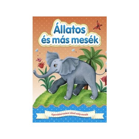 Állatos és más mesék