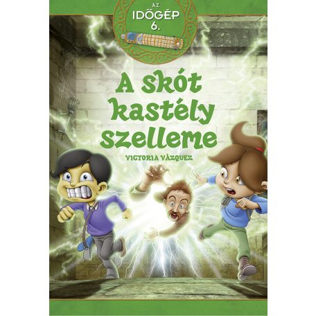 Az időgép 6. - A skót kastély szelleme