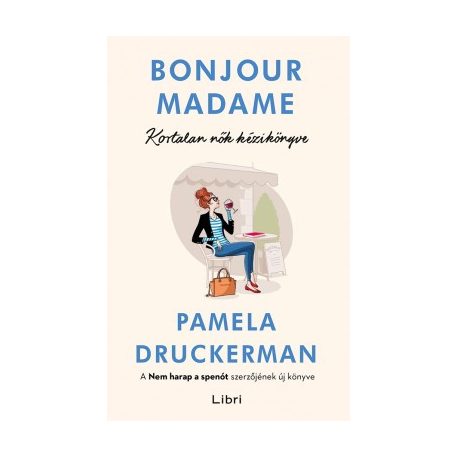 Bonjour Madame