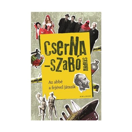 Az abbé a fejével játszik