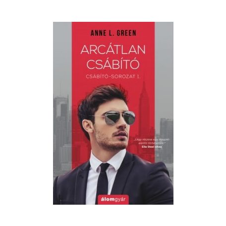 Arcátlan csábító - CSábító-sorozat 1