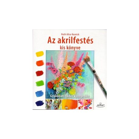 Az akrilfestés kis könyve