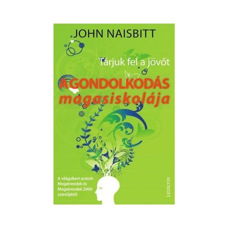 A gondolkodás magasiskolája