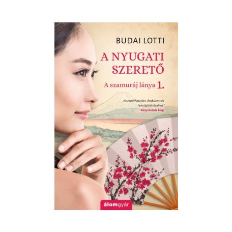 A szamuráj lánya 1. - A nyugati szerető