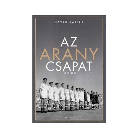 Az aranycsapat története