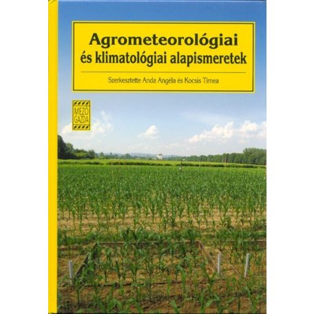 Agrometeorológiai és klimatológiai alapi