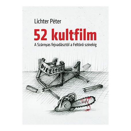 52 kultfilm - A Szárnyas fejvadásztól a