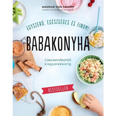 Babakonyha - Csecsemőkortól kisgyerekkor