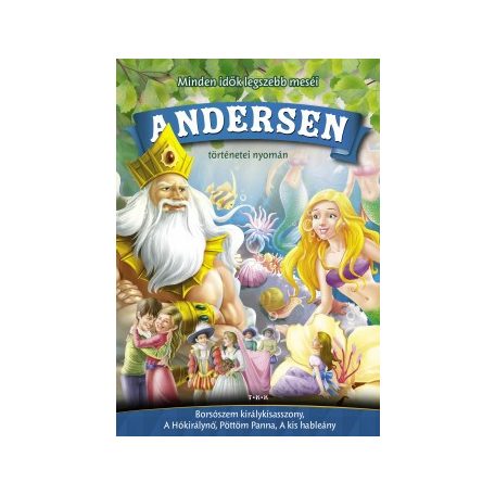Andersen - Borsószem királykisasszony, A