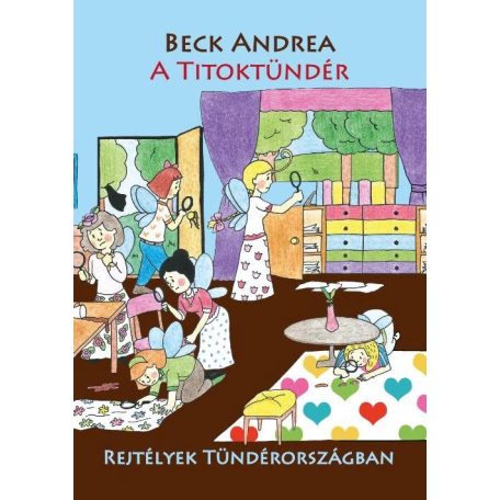 A Titoktündér 8. - Rejtélyek Tündérorszá