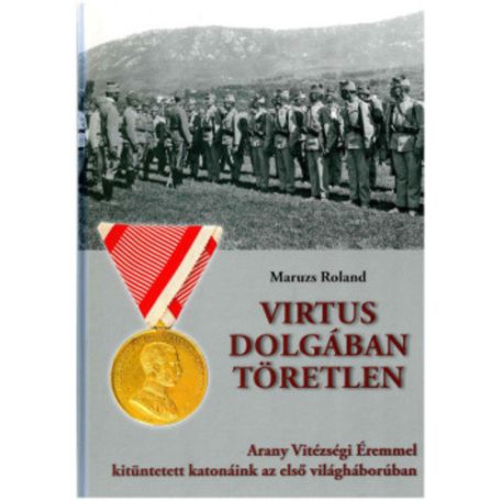 Virtus dolgában töretlen
