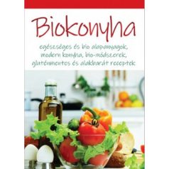 Biokonyha - Egészséges és bio alapanyago