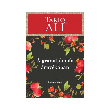 A gránátalmafa árnyékában
