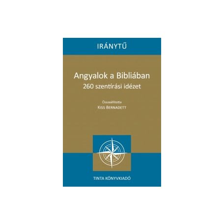 Angyalok a bibliában - 260 szentírási id