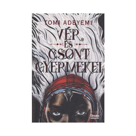 Vér és csont gyermekei