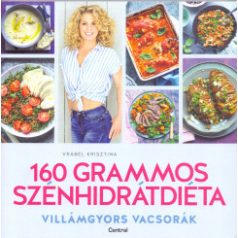 160 grammos szénhid - Villámgyors vacsor