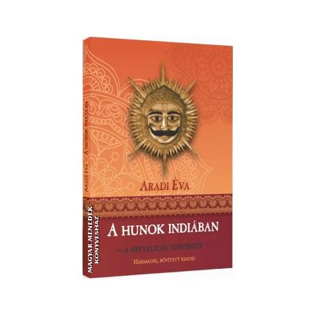 A Hunok Indiában - A Heftaliták (3.kiadá