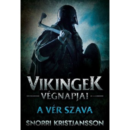 A vér szava - A vikingek végnapjai 2.