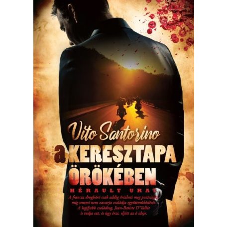 A keresztapa örökében - Hérault urai
