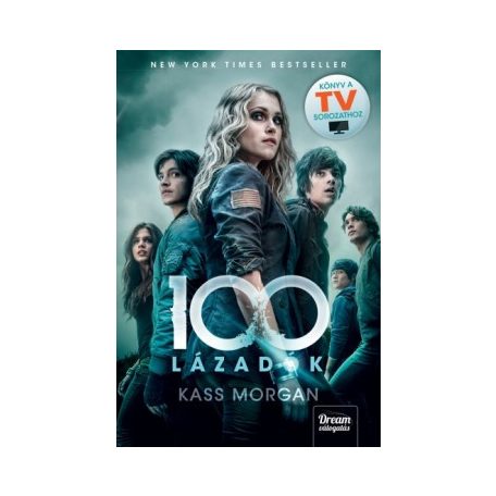 100 - Lázadók