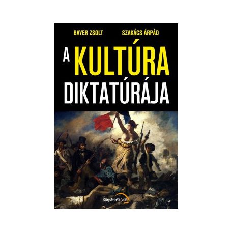 A kultúra diktatúrája