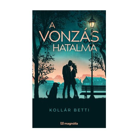 A vonzás hatalma