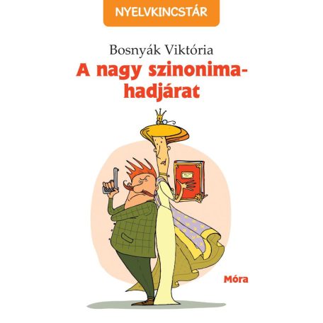A nagy szinonima-hadjárat (1699,-)
