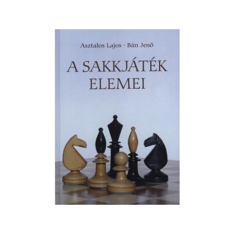 A sakkjáték elemei (2011)