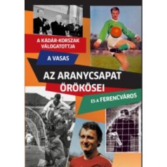 Az aranycsapat örökösei
