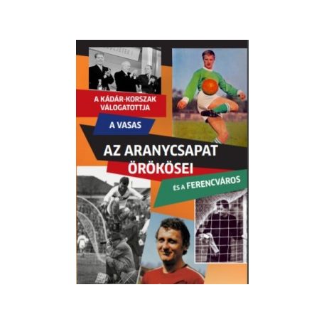 Az aranycsapat örökösei