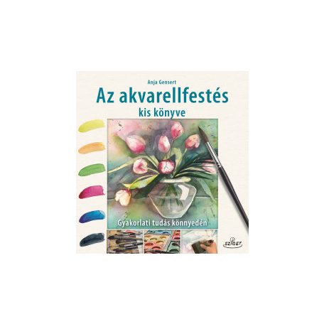 Az akvarellfestés kis könyve