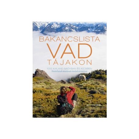 Bakancslista - Vad tájakon
