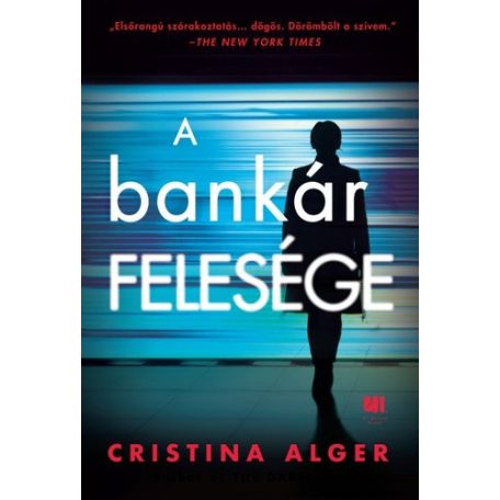 A bankár felesége