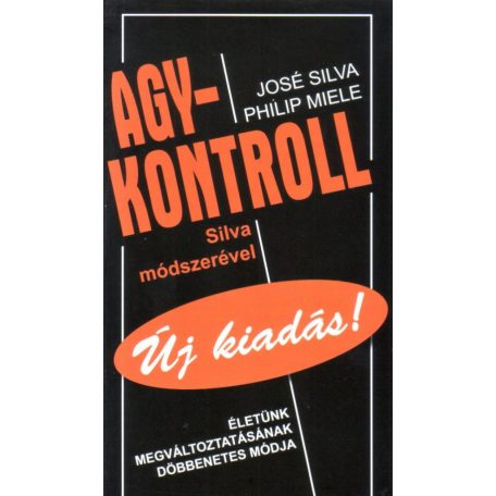 Agykontroll (új) Silva módszerével