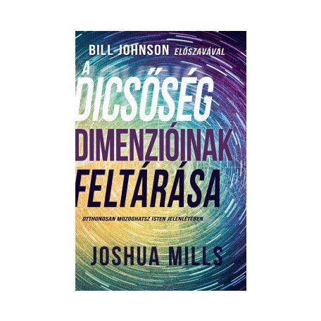 A dicsőség dimenzióinak feltárása