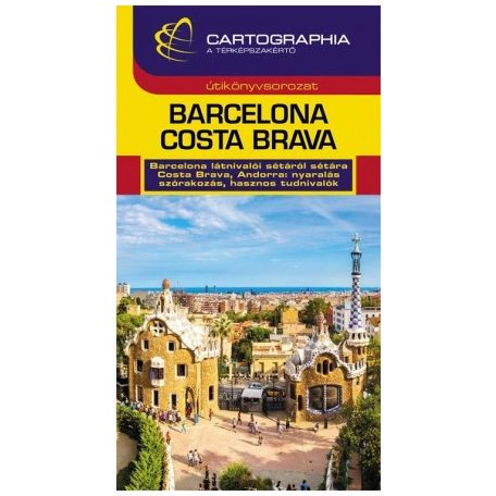 Barcelona - Costa Brava, Andorra